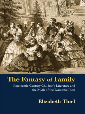cover image of The Fantasy of Family
